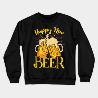 Happy New Beer Funny Happy New Year Crewneck Sweatshirt